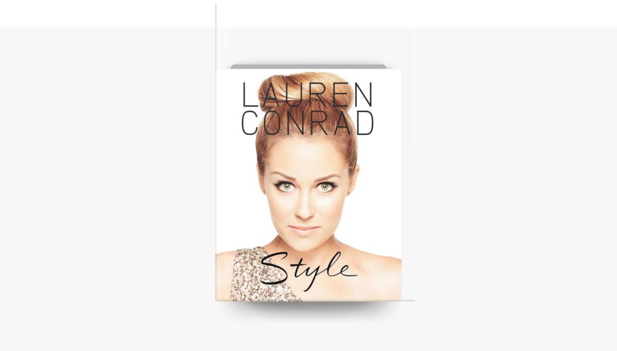 ‎Lauren Conrad Style by Lauren Conrad on Apple Books