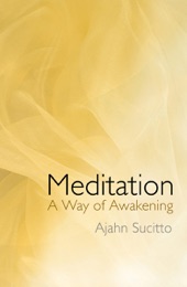Book cover for Meditation - A Way of Awakening by Ajahn Sucitto