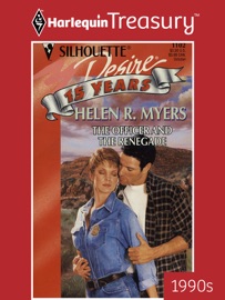 THE OFFICER AND THE RENEGADE - Helen R. Myers