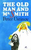 The Old Man and Mr. Smith - Peter Ustinov