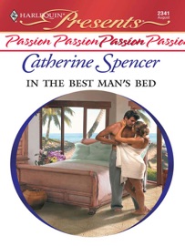 In the Best Man's Bed - Catherine Spencer