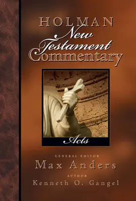 Read: Holman New Testament Book Commentary - Acts