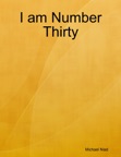 I Am Number Thirty