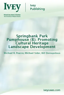 Read: Springbank Park Pumphouse (B): Promoting Cultural Heritage Landscape Development Book
