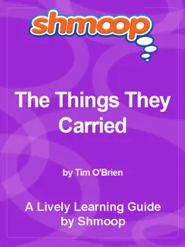 Shmoop Learning Guide: The Things They Carried