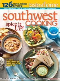 Southwest Cooking - Taste of Home Editors