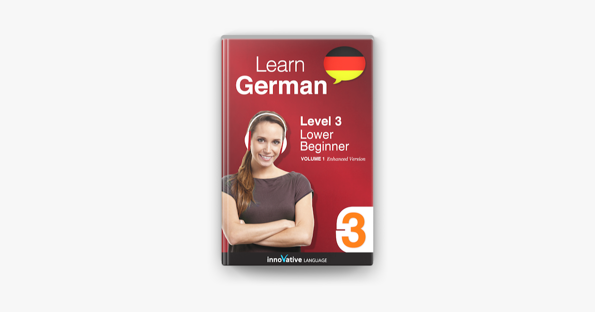 ‎Learn German - Level 3: Lower Beginner (Enhanced Version) by ...