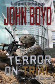 Terror on Trial - John Boyd
