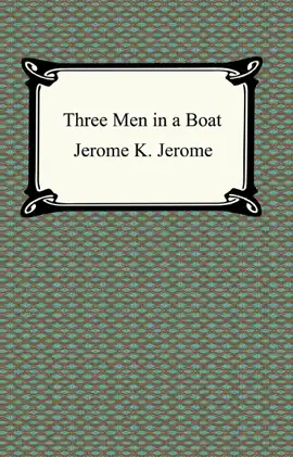 Read: Three Men Book in a Boat