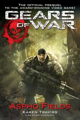 Read: Gears Book of War  Aspho Fields