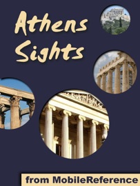 Athens Sights: a travel guide to the top 30 attractions in Athens, Greece - MobileReference