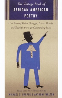 The Vintage Book of African American Poetry by Michael S. Harper & Anthony Walton