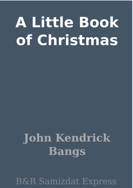 A Little Book of Christmas