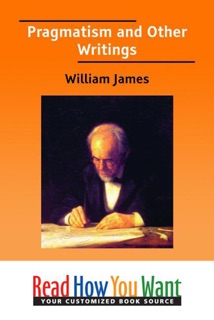 Pragmatism and Other Writings by William James