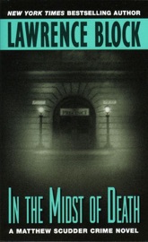 In the Midst of Death - Lawrence Block