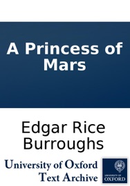 A Princess of Mars - Edgar Rice Burroughs