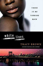 White Lines - Tracy Brown Cover Art