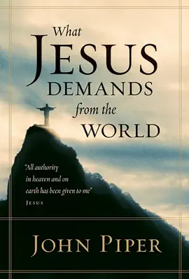 Read: What Jesus Demands from the World Book