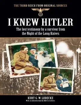 Read: The Book Third Reich from Original Sources: I Knew Hitler