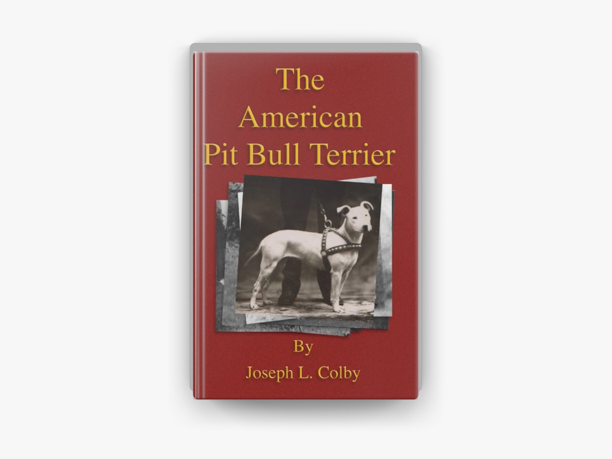 The American Pit Bull Terrier (History of Fighting Dogs Series) من