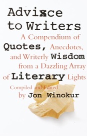 Advice to Writers - Jon Winokur