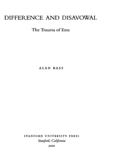 Difference and Disavowal by Alan Bass