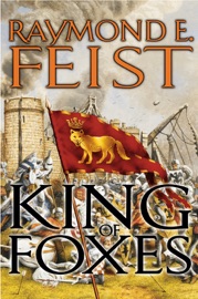 King of Foxes - Raymond E. Feist