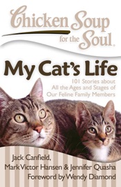Chicken Soup for the Soul: My Cat's Life