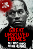 Great Unsolved Crimes - Rodney Castleden
