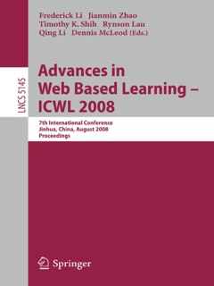 Advances in Web Based Learning - ICWL 2008 by Frederick Li, Jianmin Zhao, Rynson Lau, Qing Li & Denis McLeod