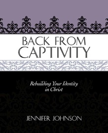 Back From Captivity - Jennifer Johnson