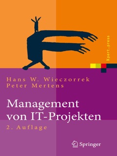 Management von IT-Projekten by Hans W. Wieczorrek & Peter Mertens