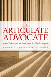 The Articulate Advocate