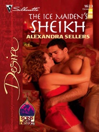 The Ice Maiden's Sheikh - Alexandra Sellers