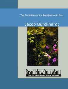 The Civilization of the Renaissance in Italy