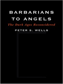 Barbarians to Angels
