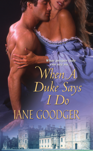 When a Duke Says I Do - Jane Goodger Cover Art