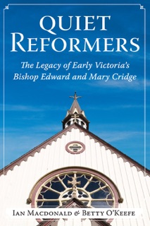 Quiet Reformers by Ian MacDonald & Betty O'Keefe