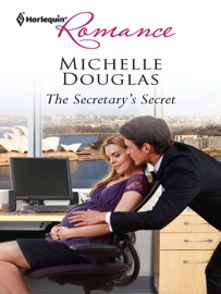 The Secretary's Secret - Michelle Douglas