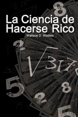 Read: La Ciencia de Hacerse Rico / The Science of Book Getting Rich (Spanish Edition)