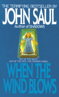 When the Wind Blows by John Saul