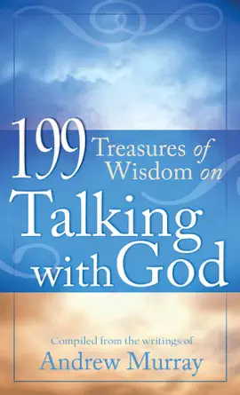 Read: Book 199 Treasures of Wisdom On Talking With God