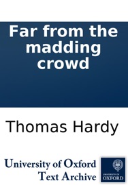 Far from the madding crowd - Thomas Hardy