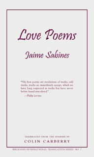 Love Poems by Jaime Sabines & Colin Carberry
