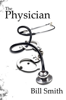 The Physician by Bill Smith