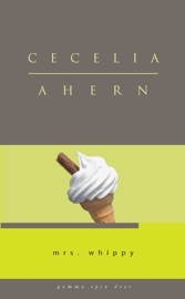 Mrs Whippy - Cecelia Ahern