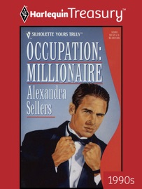 OCCUPATION: MILLIONAIRE - Alexandra Sellers