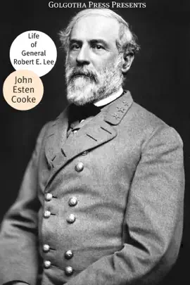 Read: Life of General Robert E. Book Lee