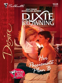 Her Passionate Plan B - Dixie Browning