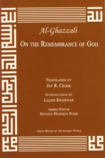 Al-Ghazzali On the Remembrance of God Most High by Abu Hamid Muhammad Al-Ghazzali
